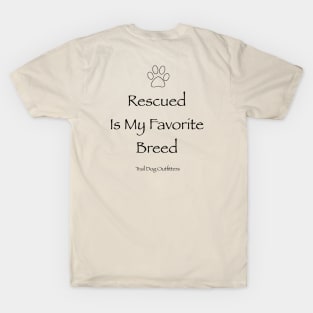 Rescued Is My Favorite Breed T-Shirt